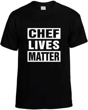 Chef Lives Matter Unisex T-Shirt Novelty Graphic Tee Shirt