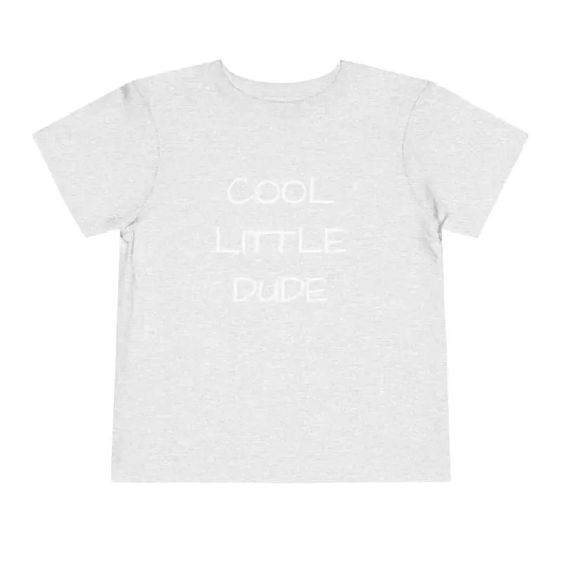 Cool Little Dude Toddler Short Sleeve Tee