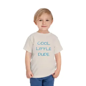 Cool Little Dude Toddler Short Sleeve Tee