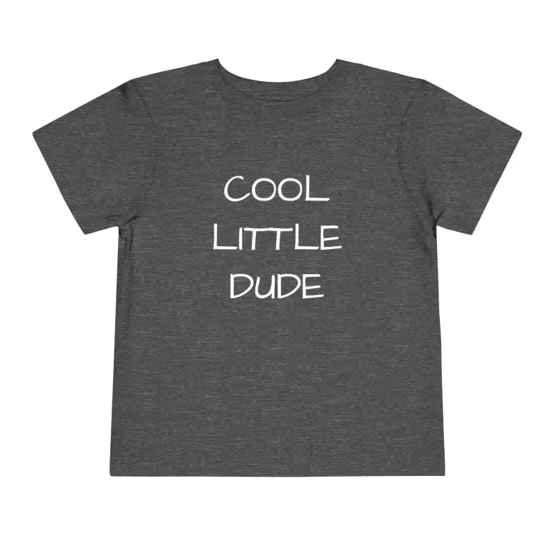Cool Little Dude Toddler Short Sleeve Tee