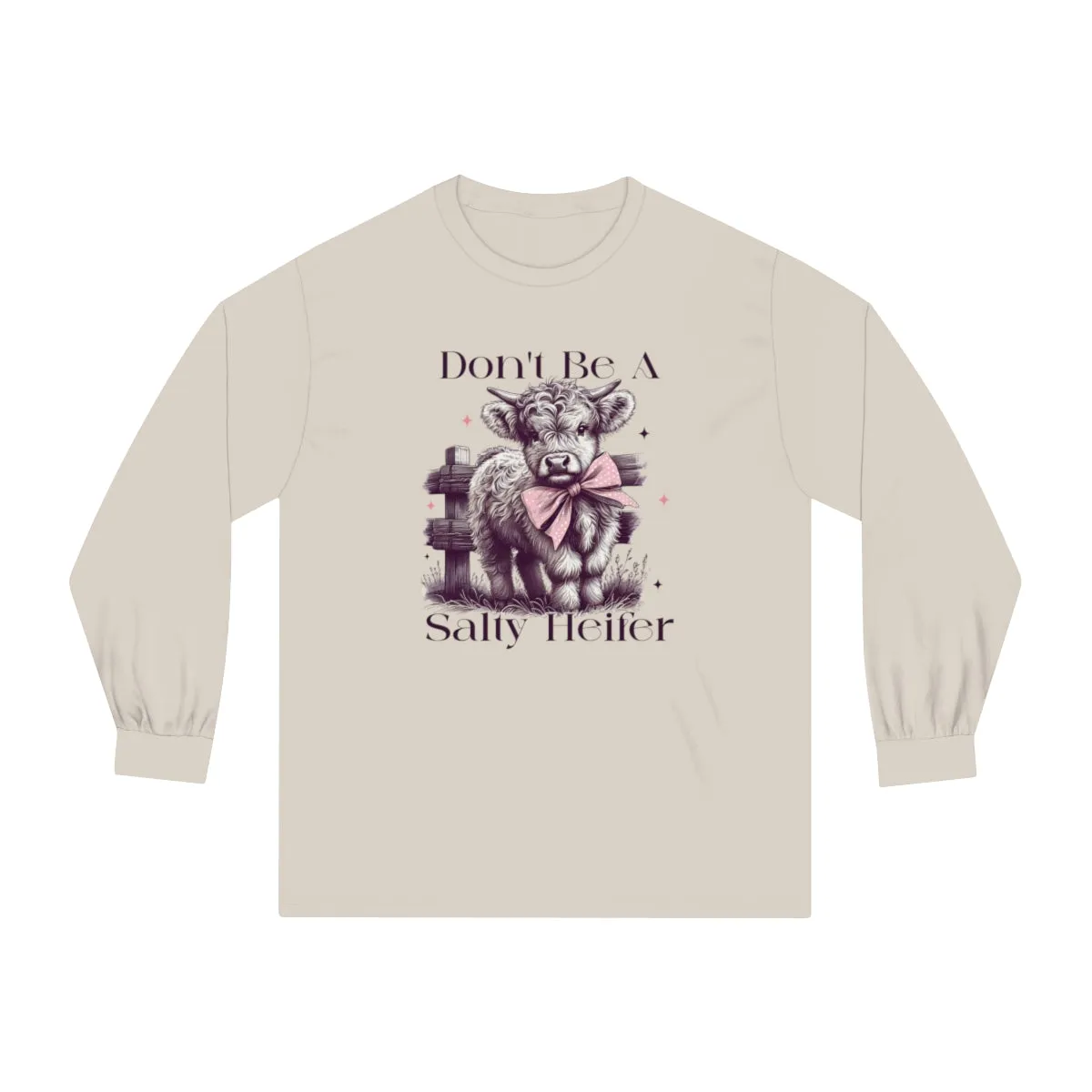 Don’t Be a Salty Heifer Long or Short Sleeve Tee