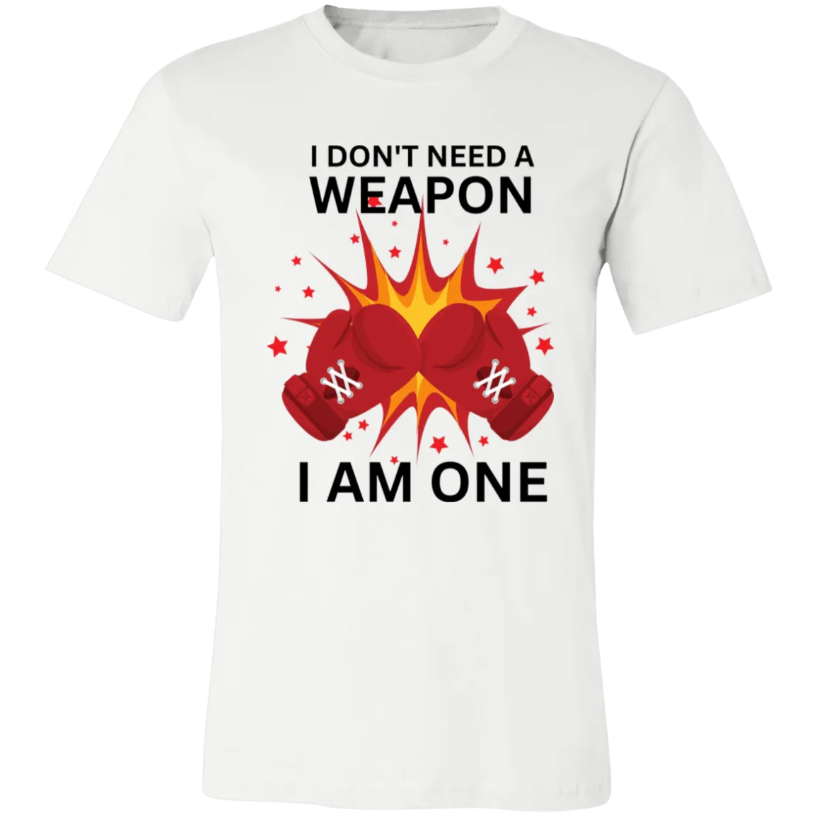 Don't Need A Weapon Unisex Jersey Short-Sleeve T-Shirt