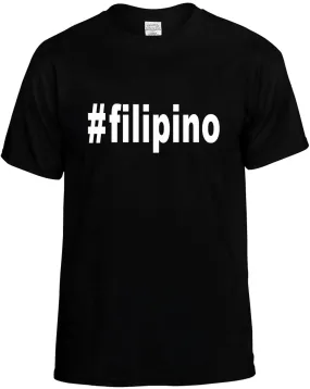 #Filipino Hashtag Unisex T-Shirt Novelty Graphic Tee Shirt