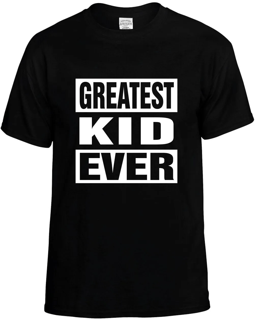 Greatest Kid Ever Unisex T-Shirt Novelty Graphic Tee Shirt