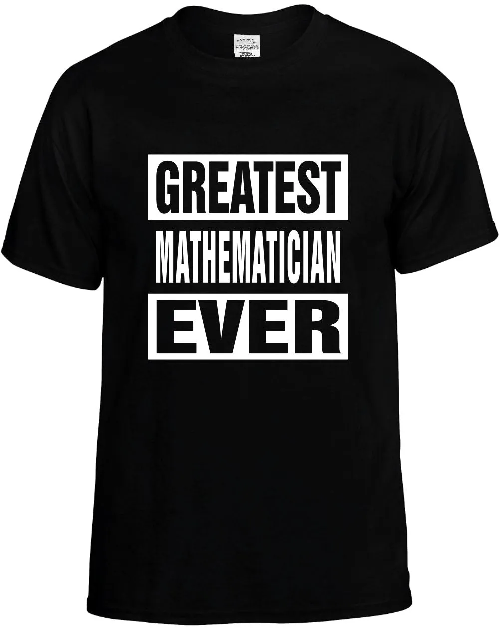 Greatest Mathematician Ever Unisex T-Shirt Novelty Graphic Tee Shirt