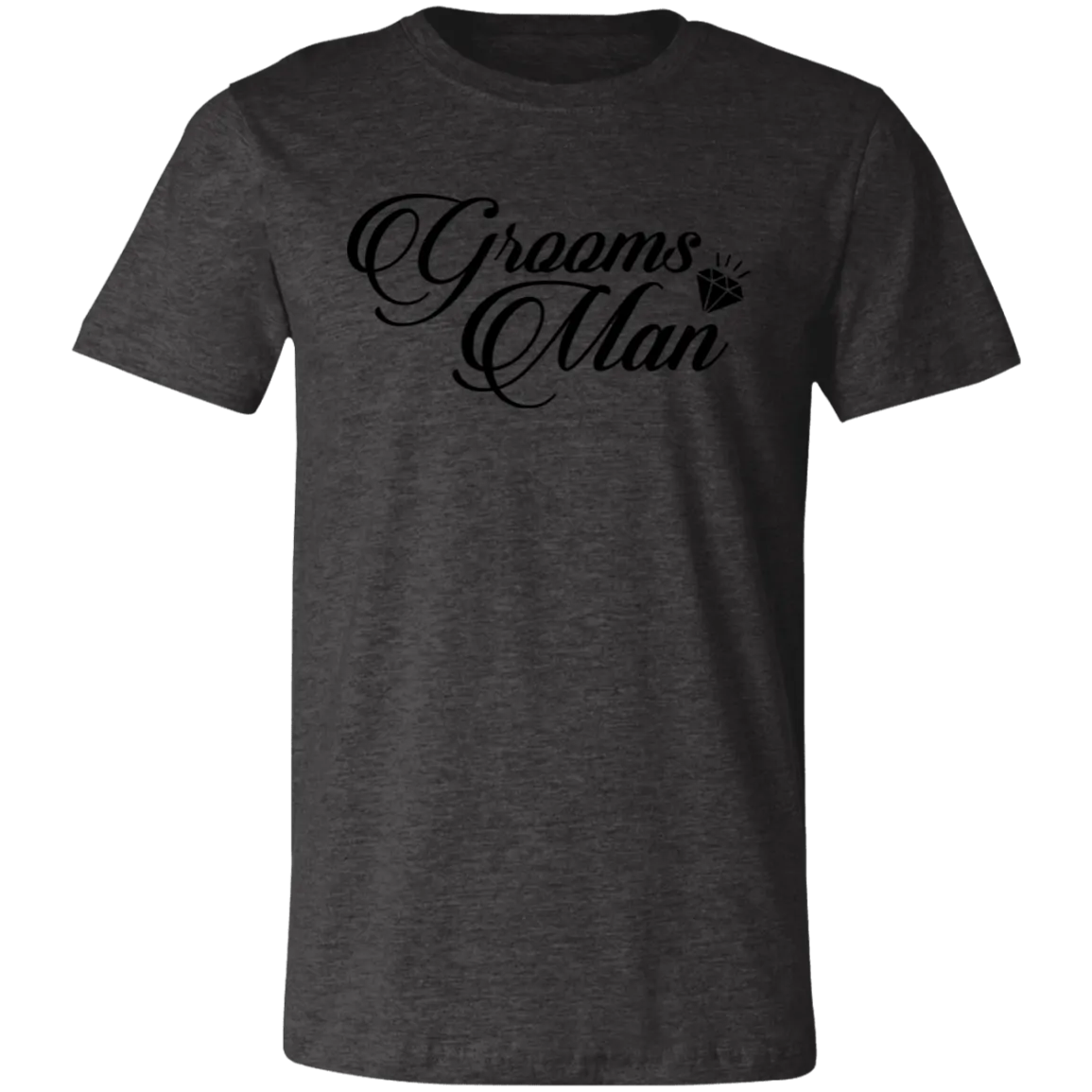GROOMS MAN Unisex Jersey Short-Sleeve T-Shirt