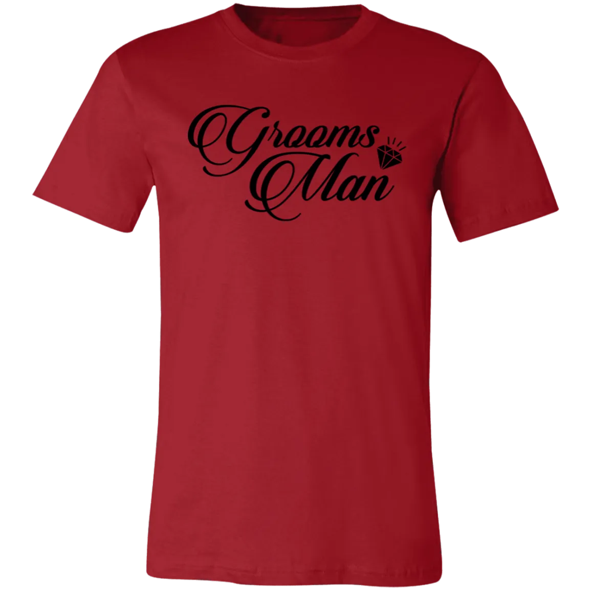 GROOMS MAN Unisex Jersey Short-Sleeve T-Shirt