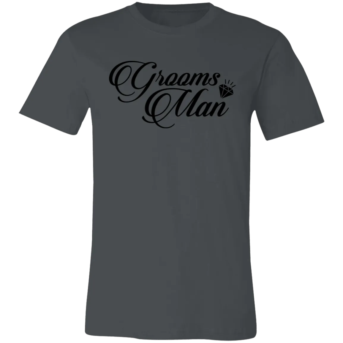 GROOMS MAN Unisex Jersey Short-Sleeve T-Shirt