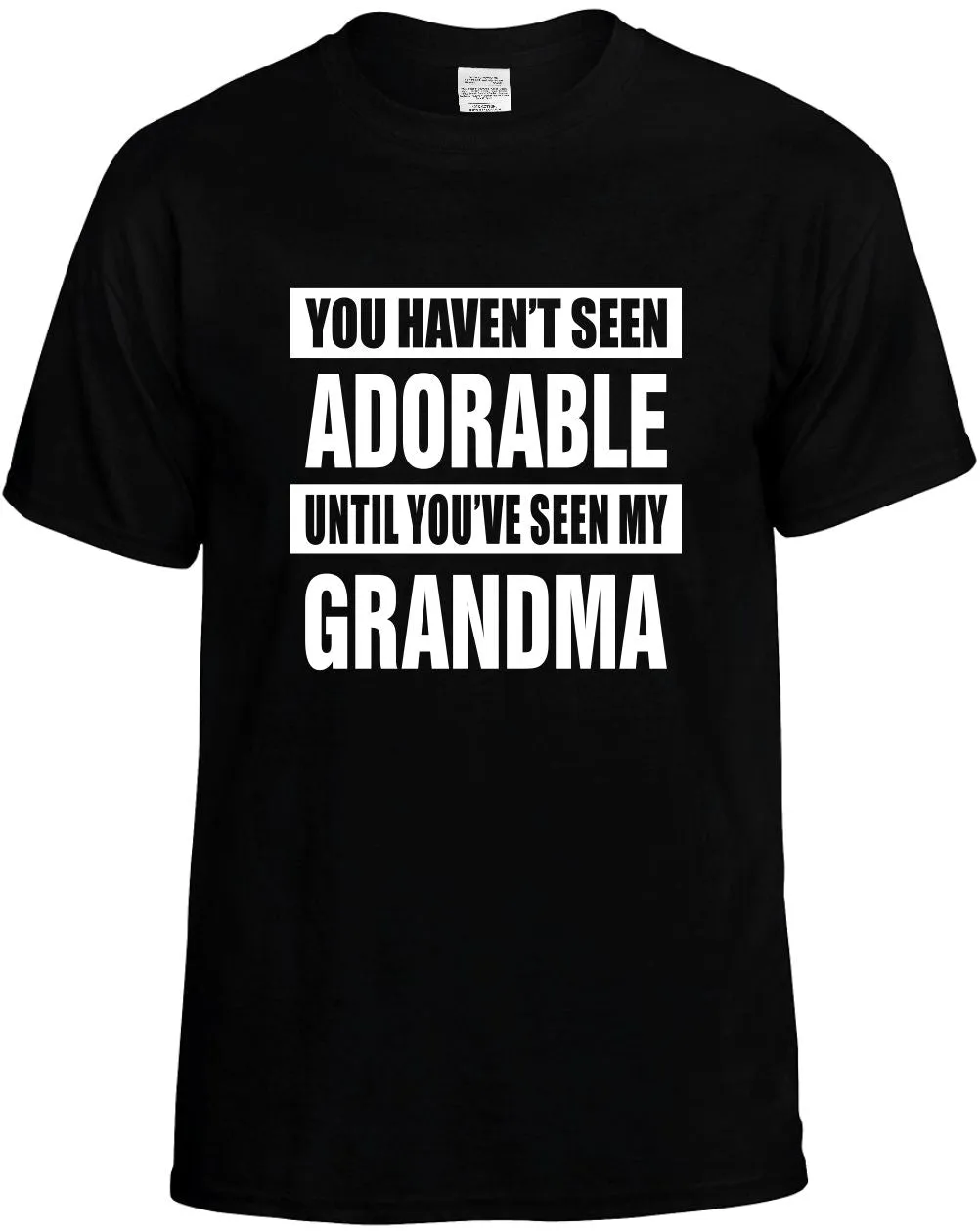 Havent seen Adorable / my Grandma Unisex T-Shirt Novelty Graphic Tee Shirt