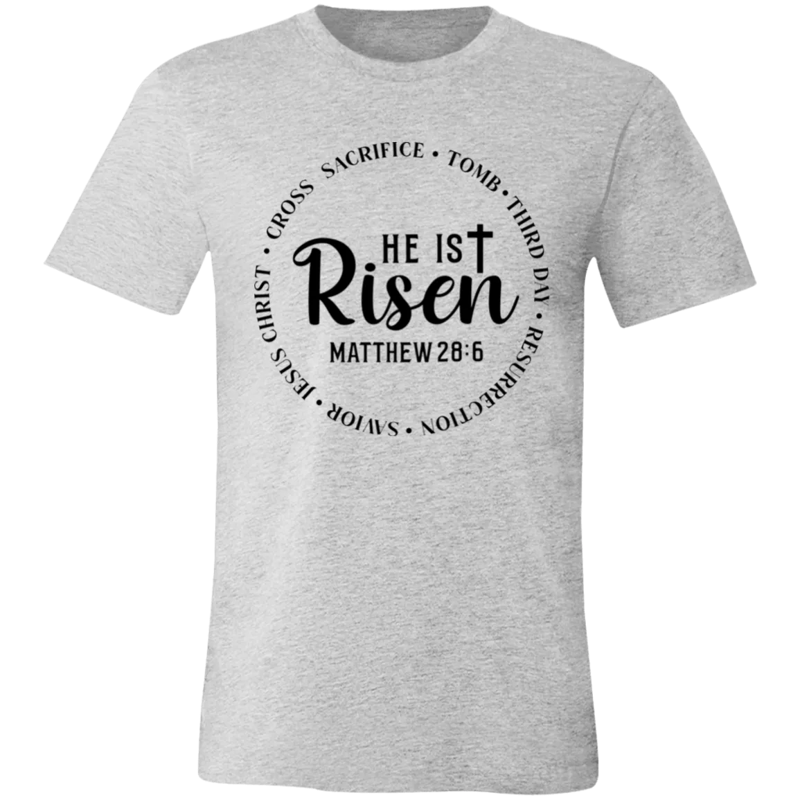 He Is Risen Unisex Jersey Short-Sleeve T-Shirt