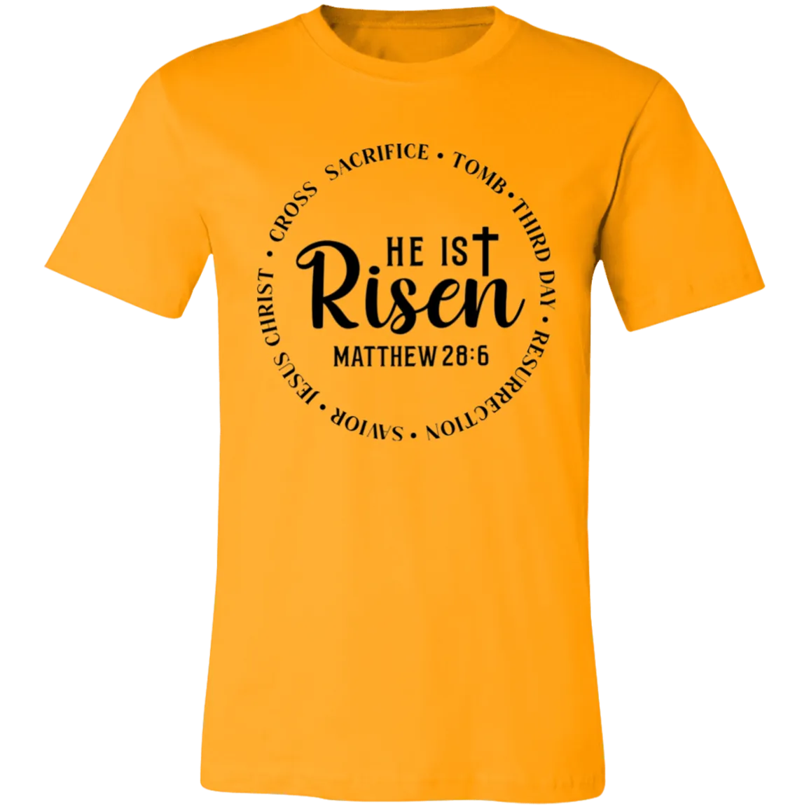 He Is Risen Unisex Jersey Short-Sleeve T-Shirt