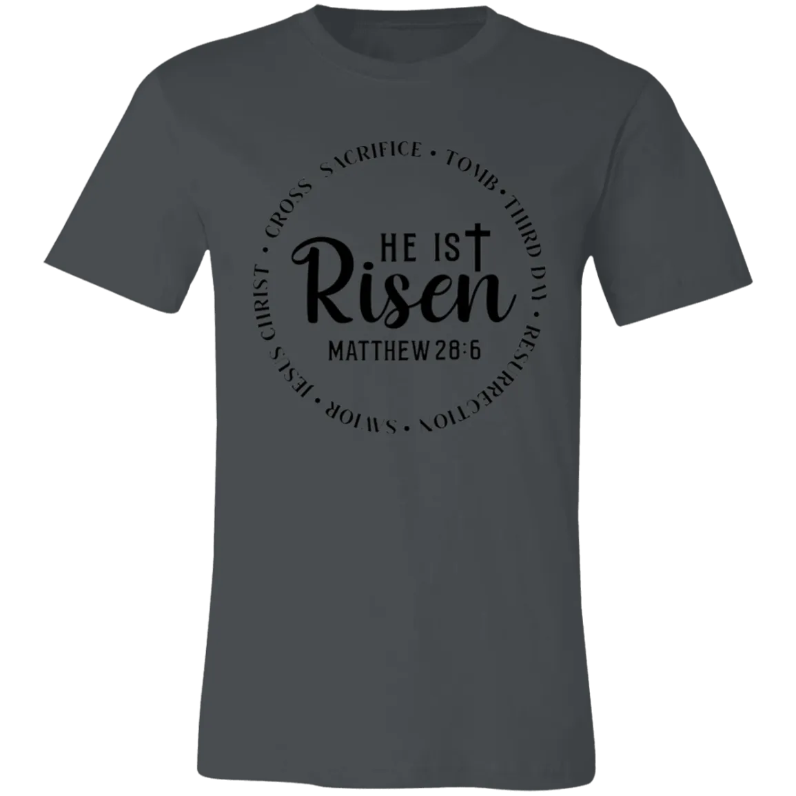 He Is Risen Unisex Jersey Short-Sleeve T-Shirt