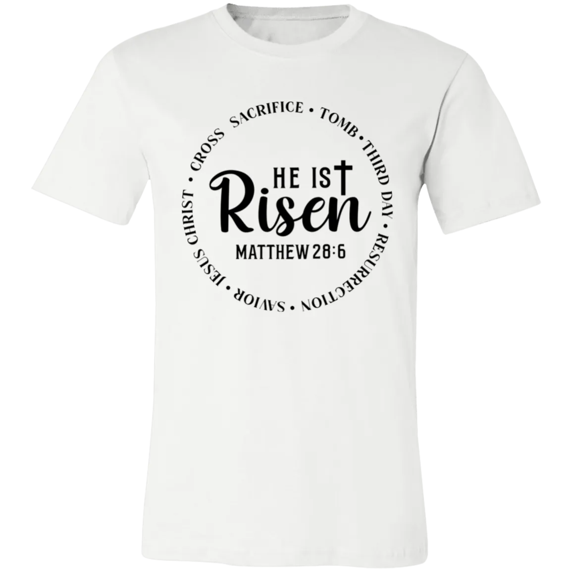 He Is Risen Unisex Jersey Short-Sleeve T-Shirt