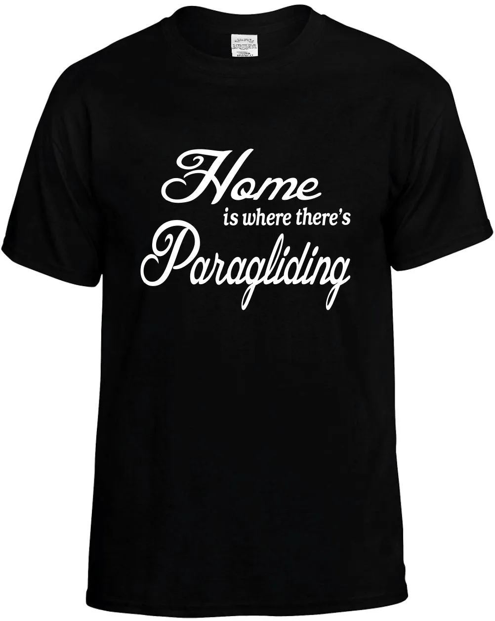 Home is where there's Paragliding Unisex T-Shirt Novelty Graphic Tee Shirt