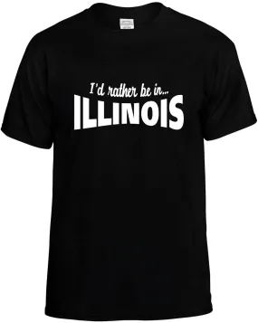 I'D Rather be in Illinois Unisex T-Shirt Novelty Graphic Tee Shirt
