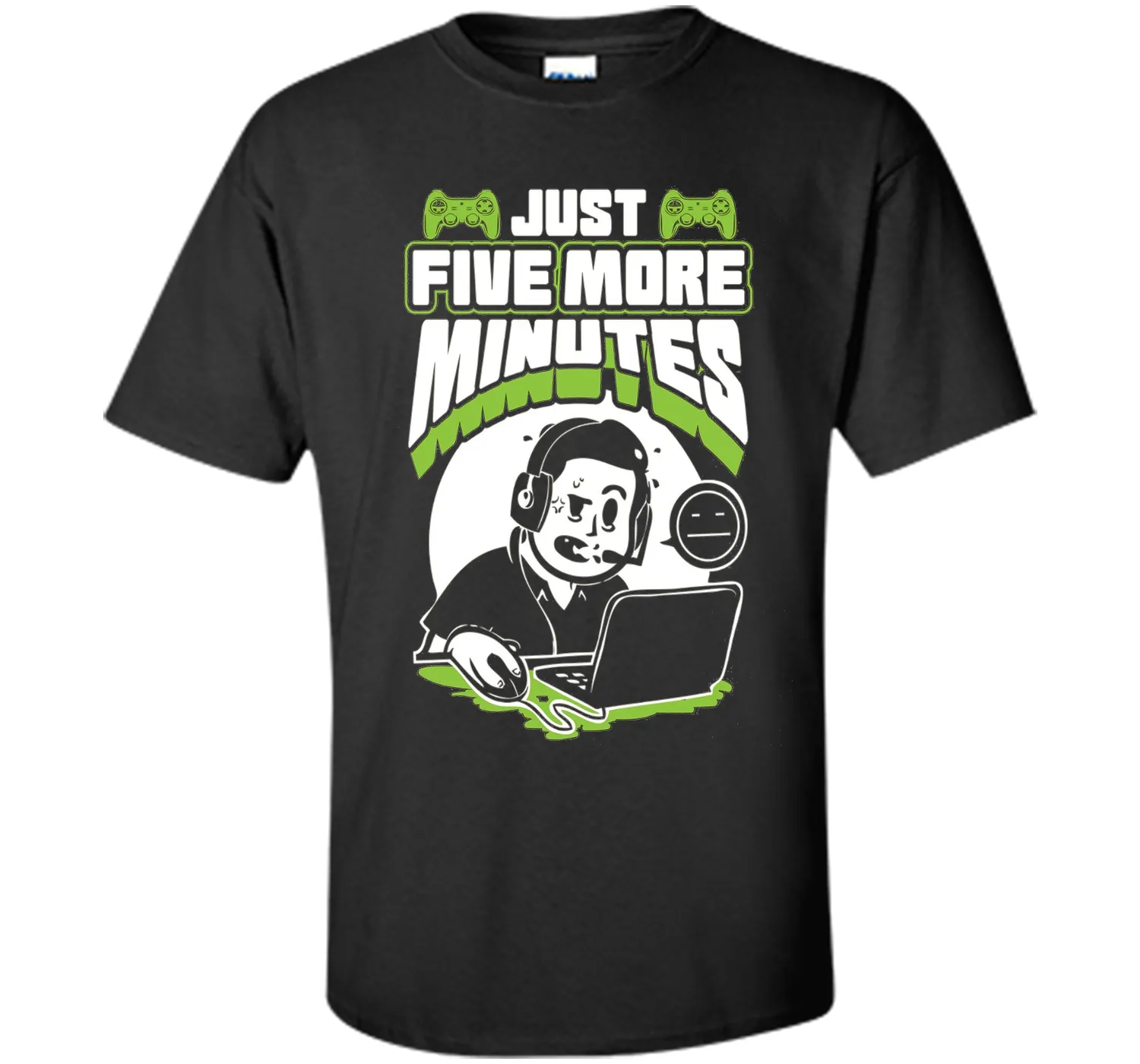 Just Five More Minutes - Funny Gamer Shirt - Gaming T Shirts