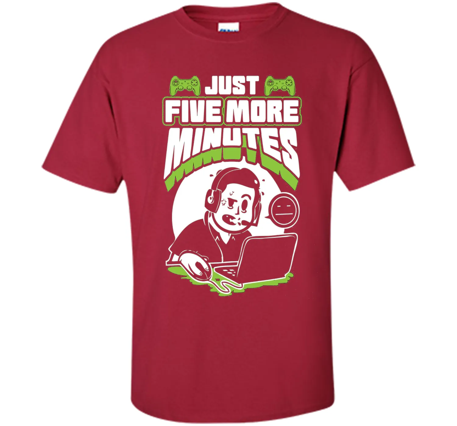 Just Five More Minutes - Funny Gamer Shirt - Gaming T Shirts