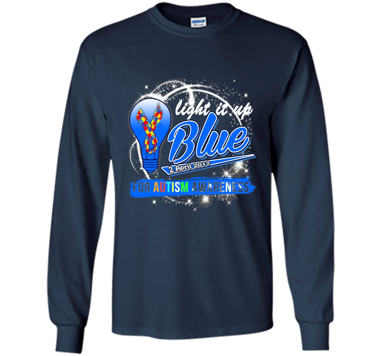 Light It Up Blue For Autism Awareness April 2017 T-Shirt
