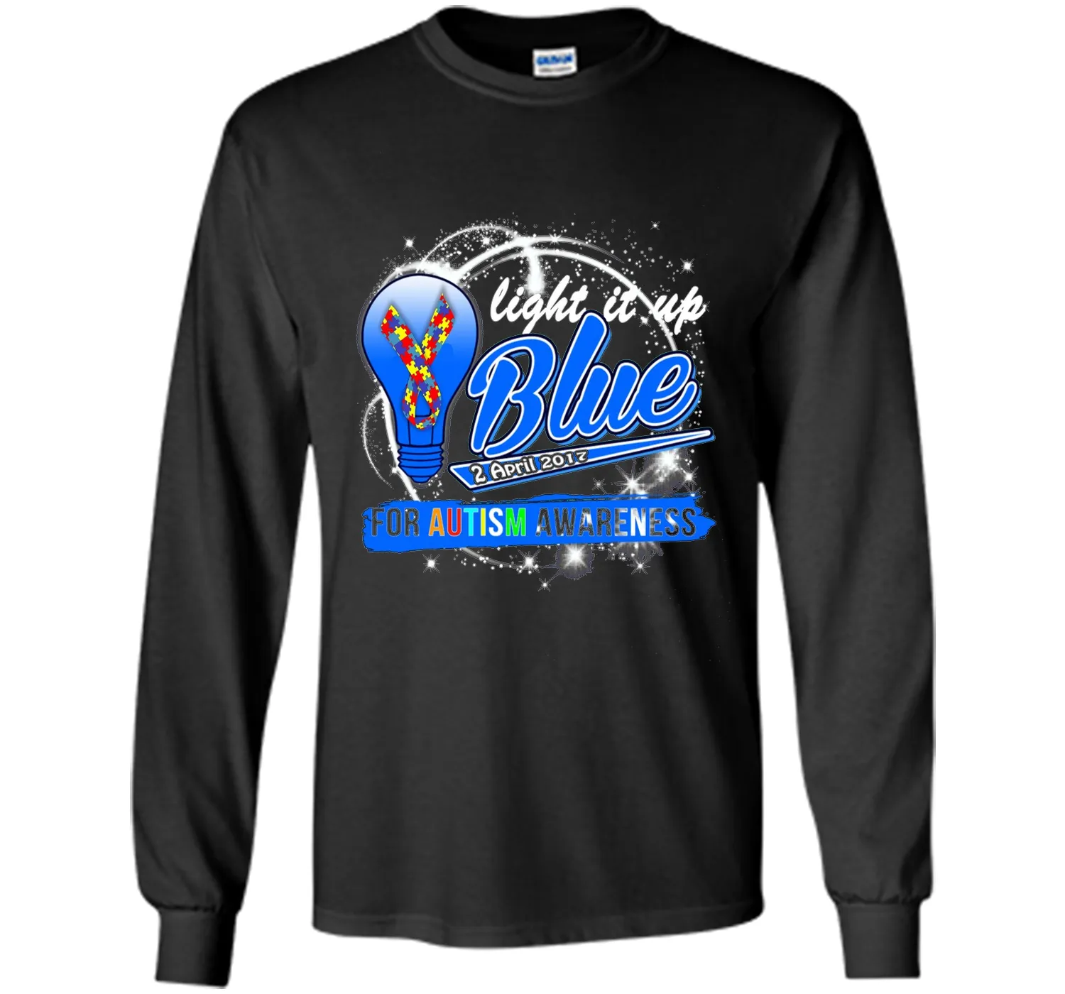 Light It Up Blue For Autism Awareness April 2017 T-Shirt