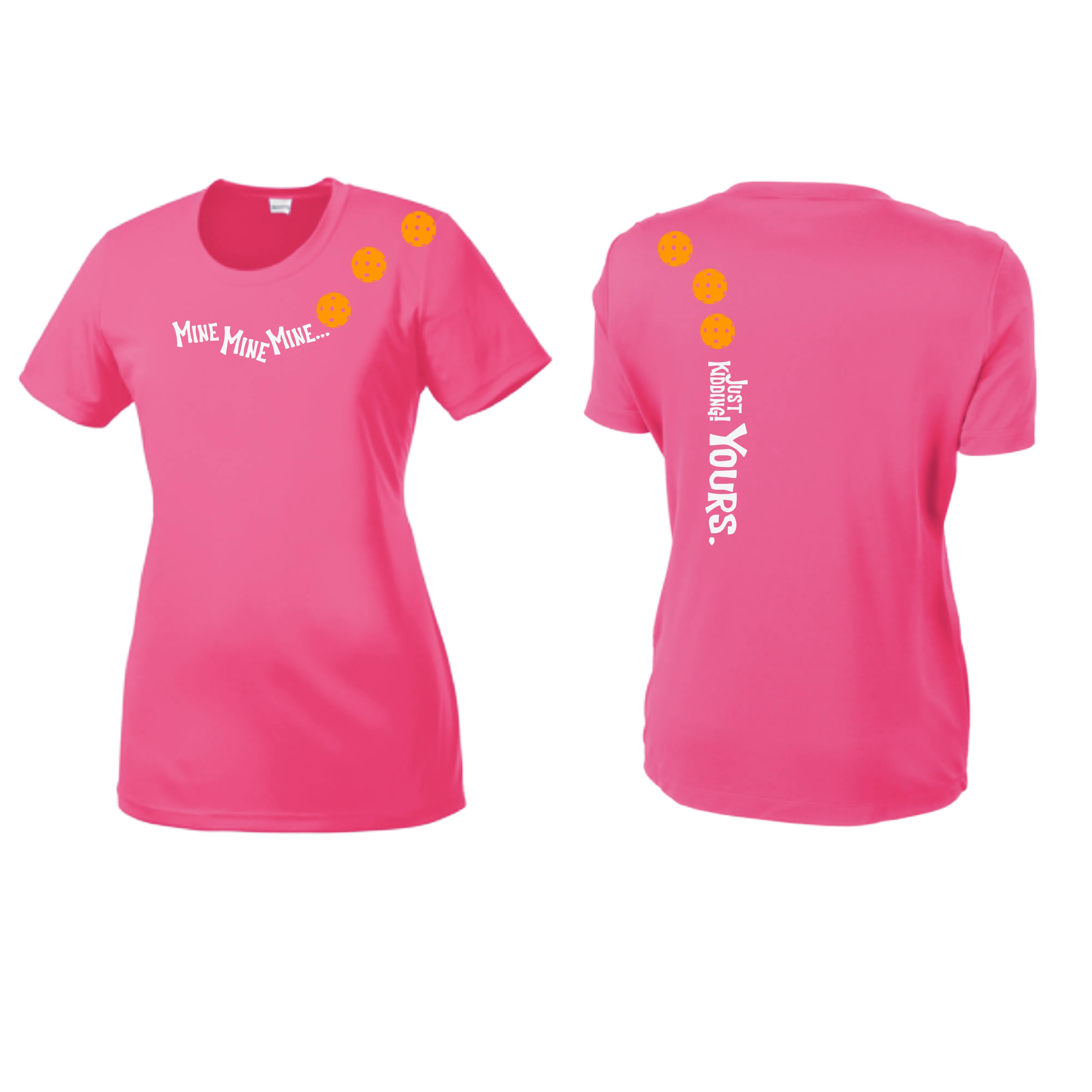 Mine JK Yours (Pickleballs Cyan Green Orange) | Women’s Short Sleeve Crewneck Pickleball Shirts | 100% Polyester
