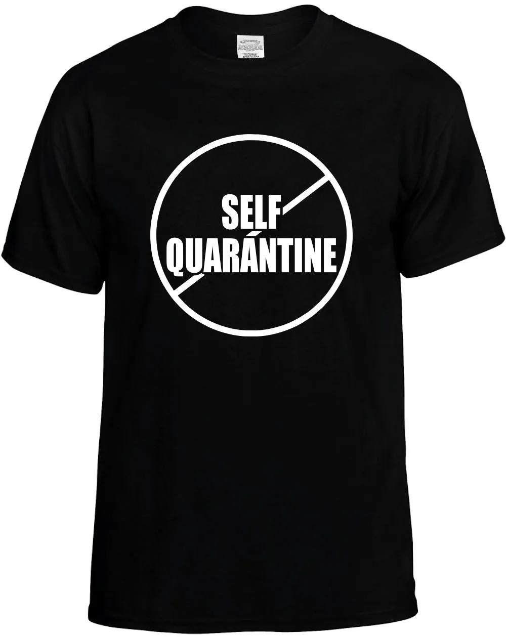 No Anti Self Quarantine Unisex T-Shirt Novelty Graphic Tee Shirt