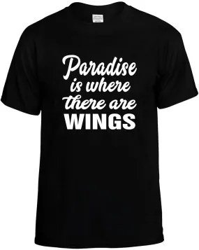 Paradise is where there are Wings Unisex T-Shirt Novelty Graphic Tee Shirt